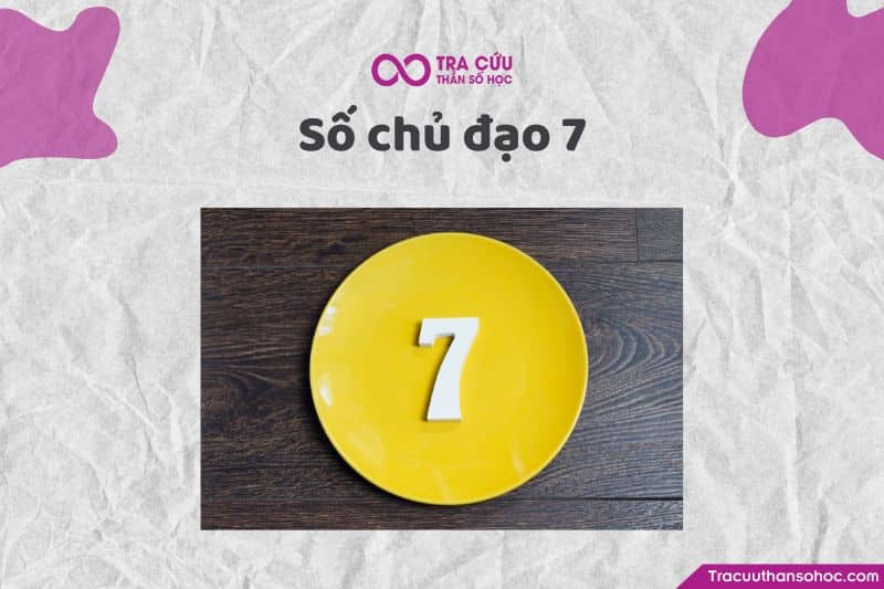 Số chủ đạo 7 Số chủ đạo 7