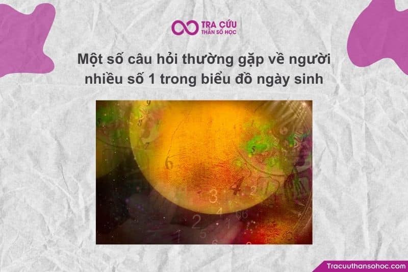 Số 1 trong biểu đồ ngày sinh đại diện cho cái tôi. Khi có quá nhiều số 1, cái tôi bị "nén" lại quá chặt