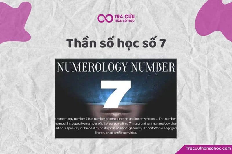 Ý nghĩa thần số học số 7