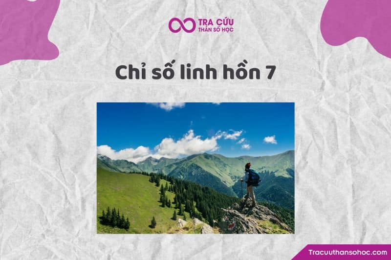 Chỉ số linh hồn 7